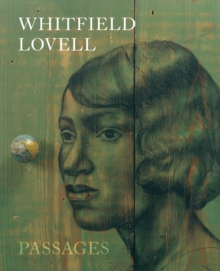 Whitfield Lovell: Passages