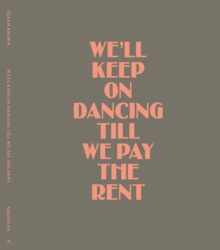 Image for Glenn Brown : We’ll Keep On Dancing Till We Pay the Rent