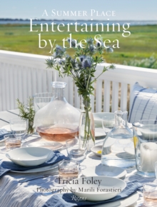 Entertaining by the Sea: A Summer Place