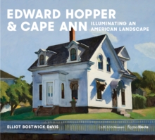 Image for Edward Hopper & Cape Ann  : illuminating an American landscape