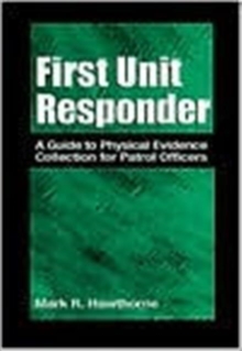 First Unit Responder