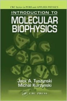 Image for Introduction to Molecular Biophysics