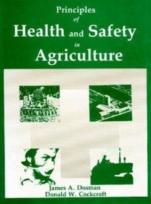 Image for Principles of Health and Safety in Agriculture