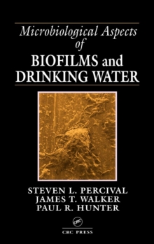 Microbiological Aspects of Biofilms and Drinking Water