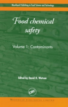 Image for Food Chemical Safety, Volume I : Contaminants