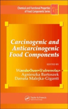 Image for Carcinogenic and Anticarcinogenic Food Components