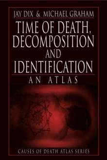 Time of Death, Decomposition and Identification