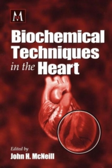 Image for Biochemical Techniques in the Heart