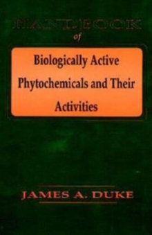 Image for Handbook of Biological Active Phytochemicals & Their Activity