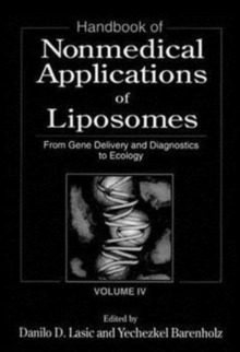 Image for Handbook of nonmedical applications of liposomesVol. 4: From gene delivery and diagnostics to ecology