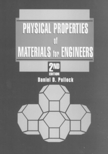 Physical Properties of Materials for Engineers