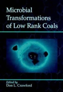Image for Microbial Transformations of Low Rank Coals