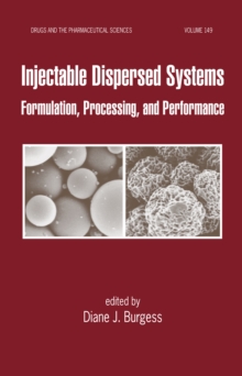Image for Injectable dispersed systems: formulation, processing and performance