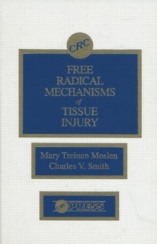 Image for Free Radical Mechanisms of Tissue Injury