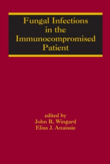 Image for Fungal infections in the immunocompromised patient