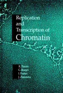 Image for Replication and Transcription of Chromatin