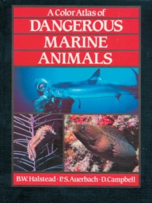 Image for A Color Atlas of Dangerous Marine Animals