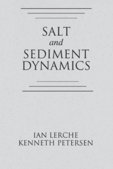 Salt and Sediment Dynamics