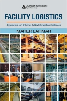 Image for New trends in facility logistics  : approaches and solutions to next generation challenges