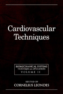 Image for Biomechanical Systems : Techniques and Applications, Volume II: Cardiovascular Techniques