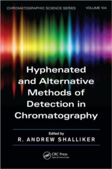 Hyphenated and Alternative Methods of Detection in Chromatography