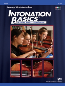Intonation Basics: A String Basics Supplement – Violin