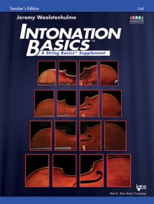 Intonation Basics: A String Basics Supplement – Teacher’s Edition