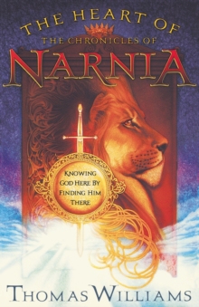 Heart of the Chronicles of Narnia