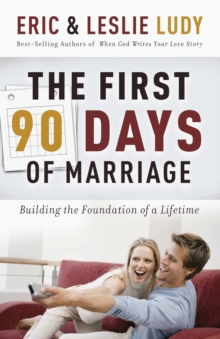 First 90 Days of Marriage