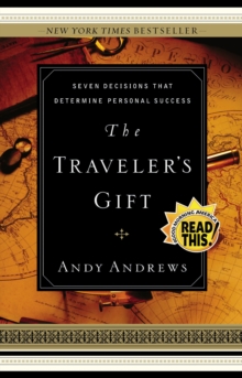 The Traveler’s Gift – Local Print: Seven Decisions that Determine Personal Success