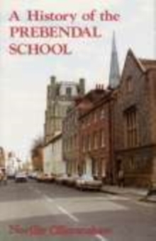 Image for A History of the Prebendal School