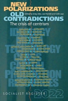 New Polarizations and Old Contradictions: The Crisis of Centrism