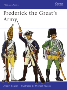 Frederick the Great’s Army