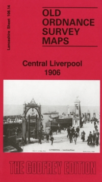 Central Liverpool 1906: Lancashire Sheet 106.14