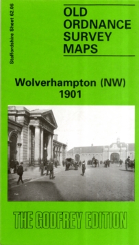 Wolverhampton (North West) 1901: Staffordshire Sheet 62.06