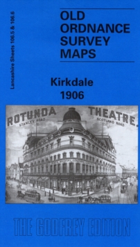 Image for Kirkdale 1906 : Lancashire Sheet 106.06
