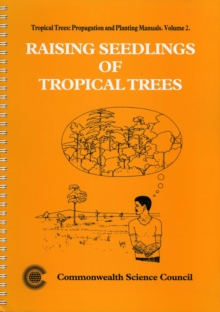 Image for Raising Seedlings of Tropical Trees