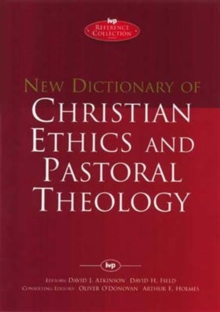 Image for New Dictionary of Christian ethics & pastoral theology