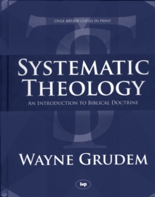 Image for Systematic Theology : An Introduction To Biblical Doctrine