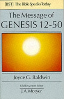 Image for The Message of Genesis 12-50 : From Abraham to Joseph