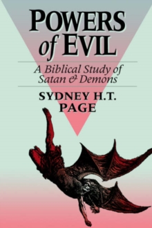 Image for Powers of Evil : Biblical Study of Satan and Demons