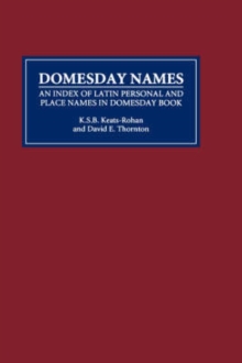 Image for Domesday names  : an index of Latin personal and place names in Domesday book