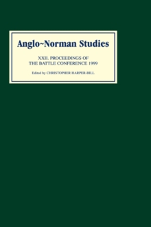 Image for Anglo-Norman studies22: Proceedings of the Battle Conference 1999