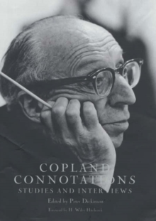 Image for Copland Connotations: Studies and Interviews