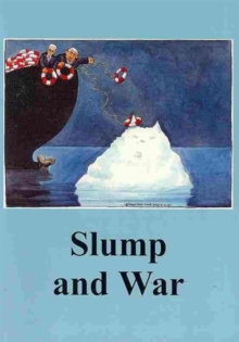 Image for Slump and War