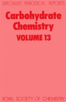 Image for Carbohydrate Chemistry : Volume 13