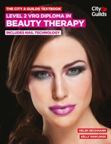 Image for The City & Guilds Textbook: Level 2 VRQ Diploma in Beauty Therapy