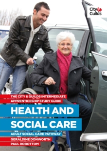 Image for The City and Guilds Intermediate Apprenticeship Study Guide: Health and Social Care