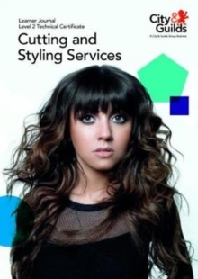 Image for Level 2 Technical Certificate in Cutting and Styling Services: Learner Journal