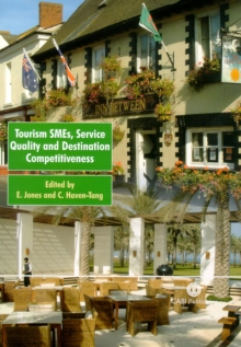 Image for Tourism SMEs, service quality and destination competitiveness